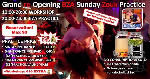 GRAND re-OPENING BZA Sunday Zouk Workshop + Practice - Reserve your spot: Max 50