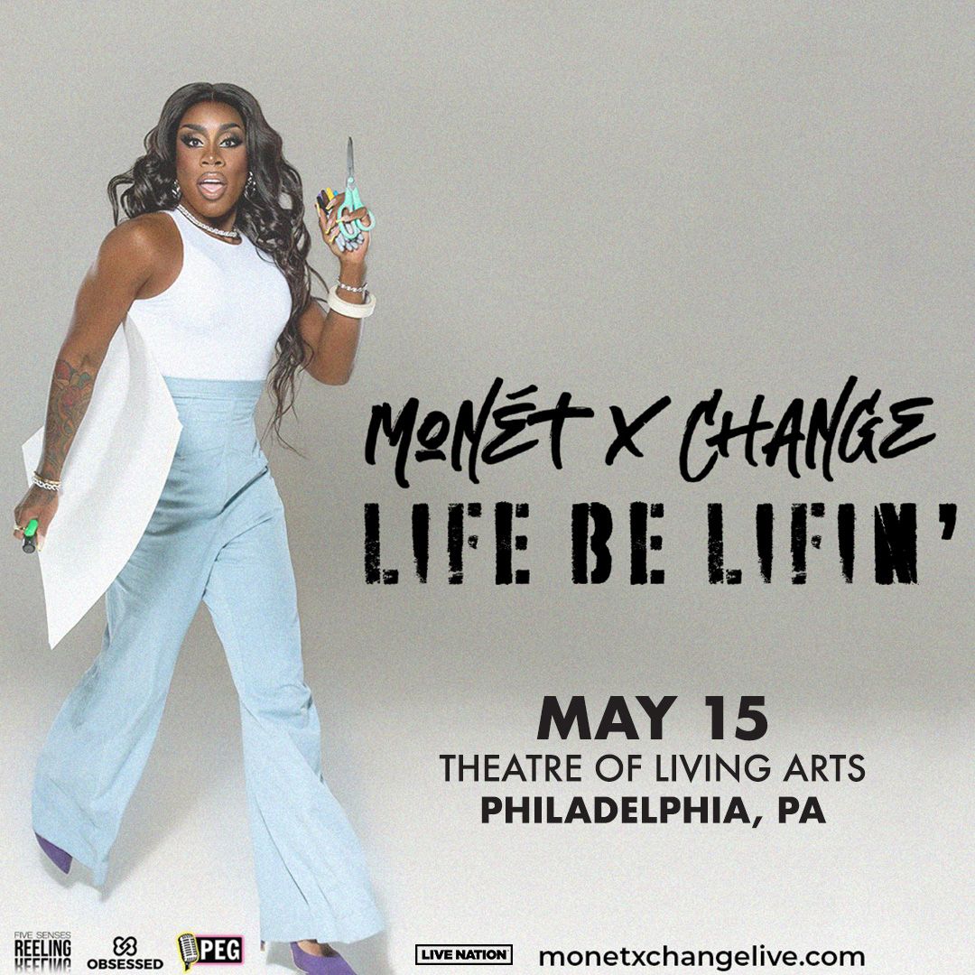 Monet X Change - Philadelphia