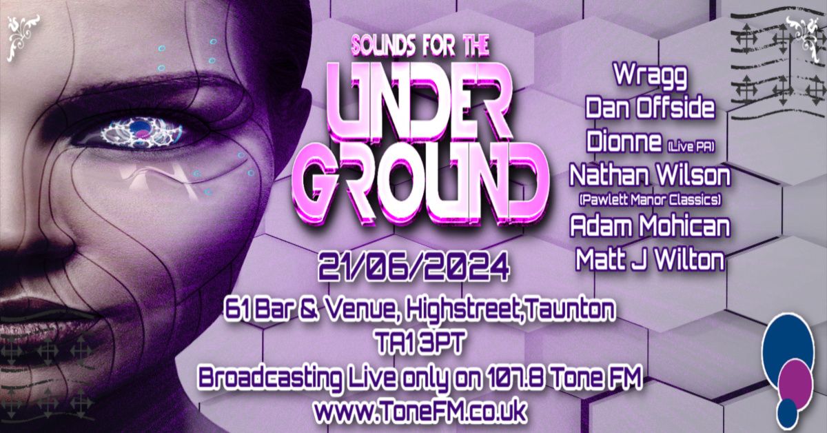 Sounds For The Underground Event 1 (Live on 107.8 Tone FM)