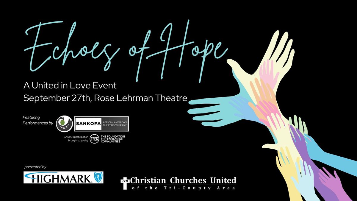 Echoes of Hope | A United in Love Event