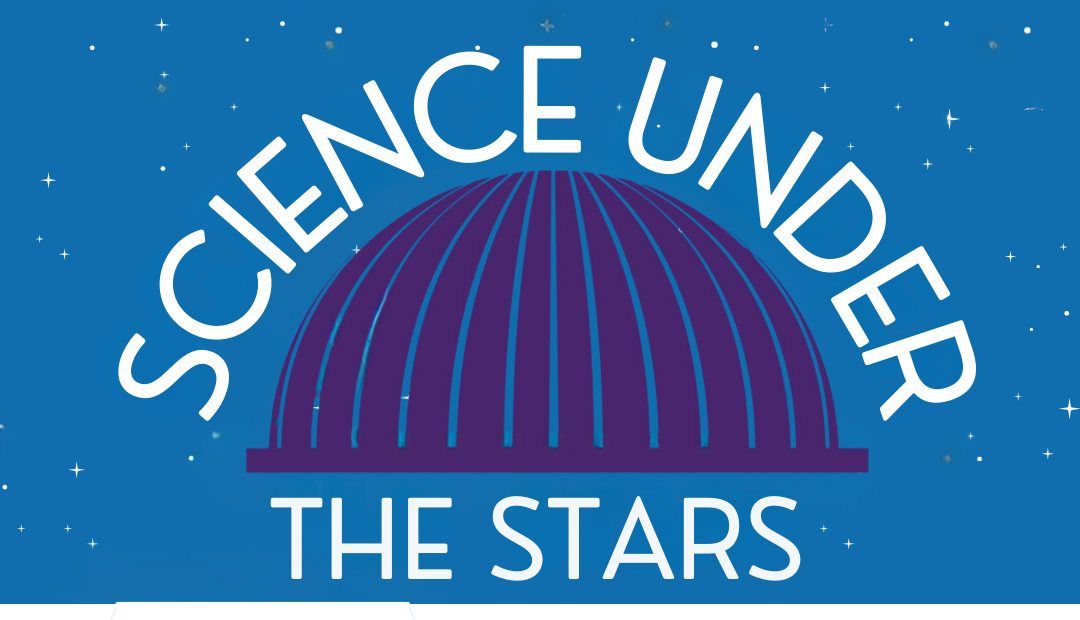 Science Under the Stars: How do planets form throughout our galaxy?
