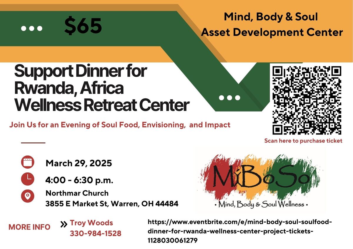 Mind Body and Soul Wellness Retreat Center Rwanda Support Dinner