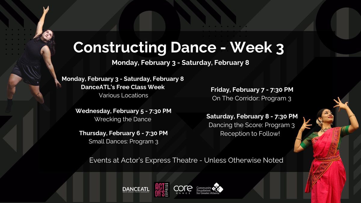 Constructing Dance - Week 3 (February 3-8)