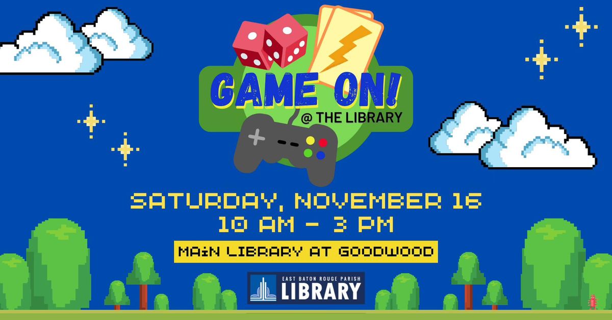 Game On! @ The Library