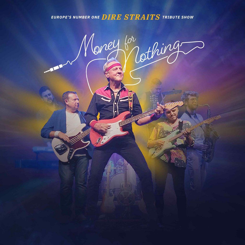 Money for Nothing: Dire Straits Tribute: 25th Anniversary Tour