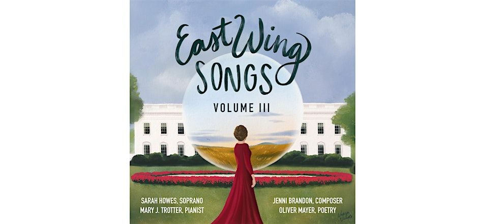 East Wing Songs Volume III