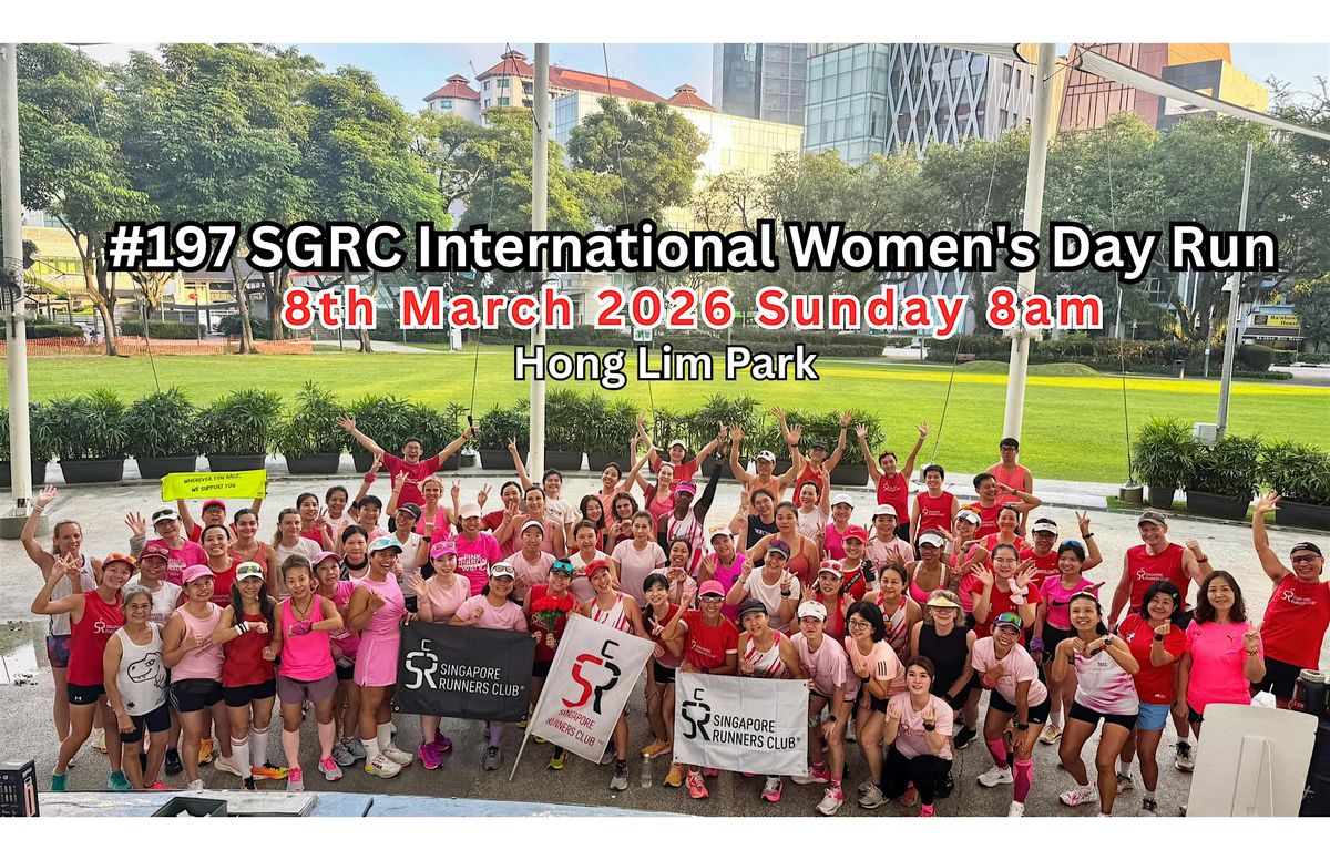 #197 SGRC International Womens Day Run, imPAct@Hong Lim Green ...