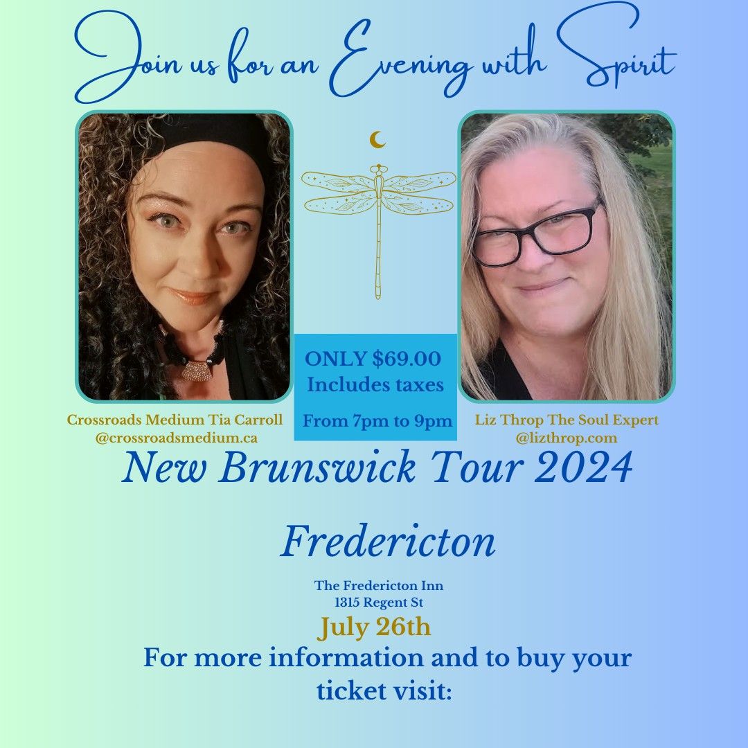 An Evening With Spirit - Tour of New Brunswick 2024