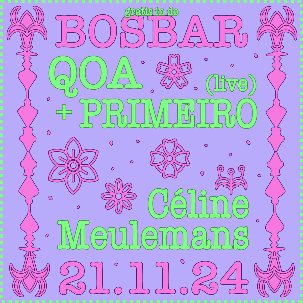 FREE CONCERT: QOA + Primeiro + C\u00e9line Meulemans dj-set