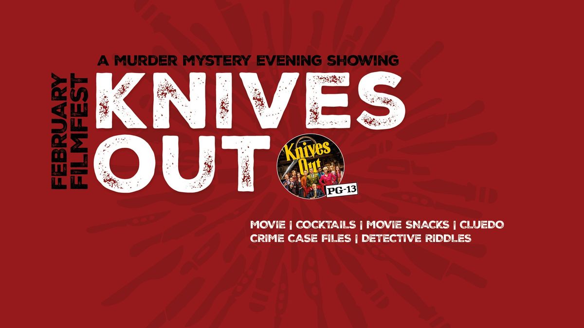 Knives Out - February Film Fest