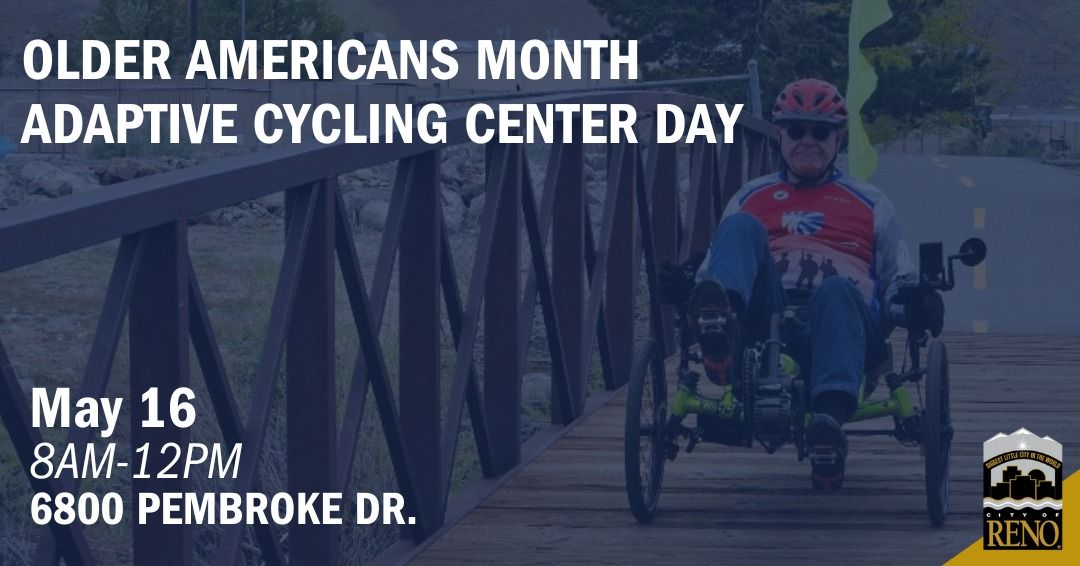 Older Americans Month - Adaptive Cycling Center Day