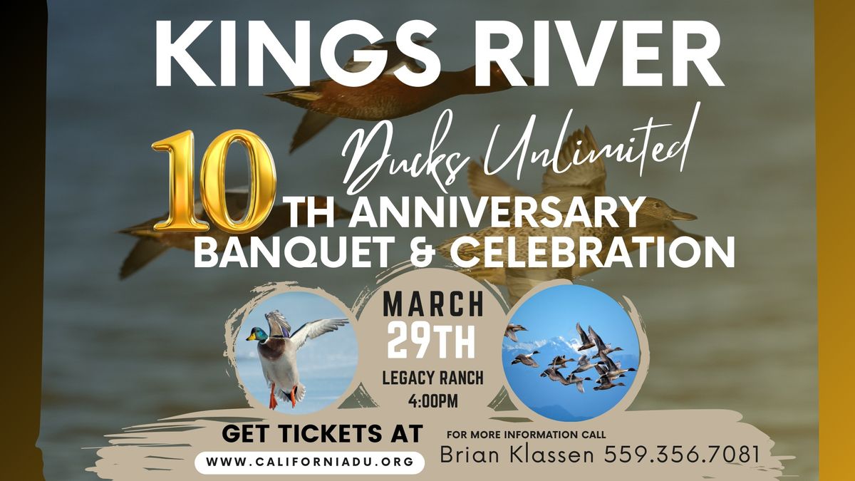 Kings River DU 10th Anniversary Banquet 