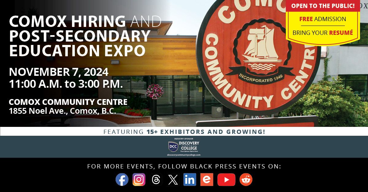 FREE Comox Hiring & Post-Secondary Education Expo 2024