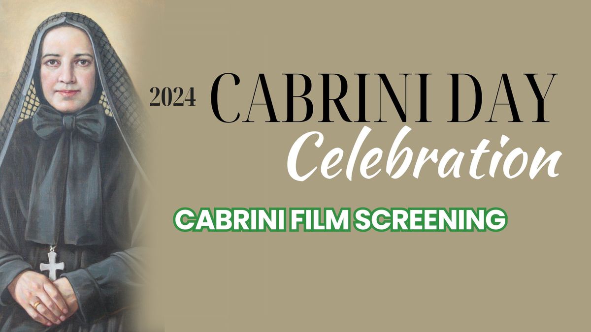 2024 Cabrini Day Celebration: 'Cabrini' Film Screening