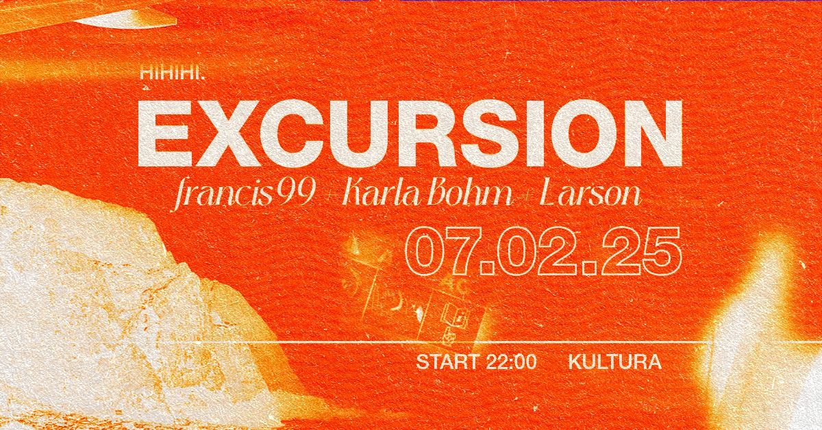 Excursion invites Francis 99