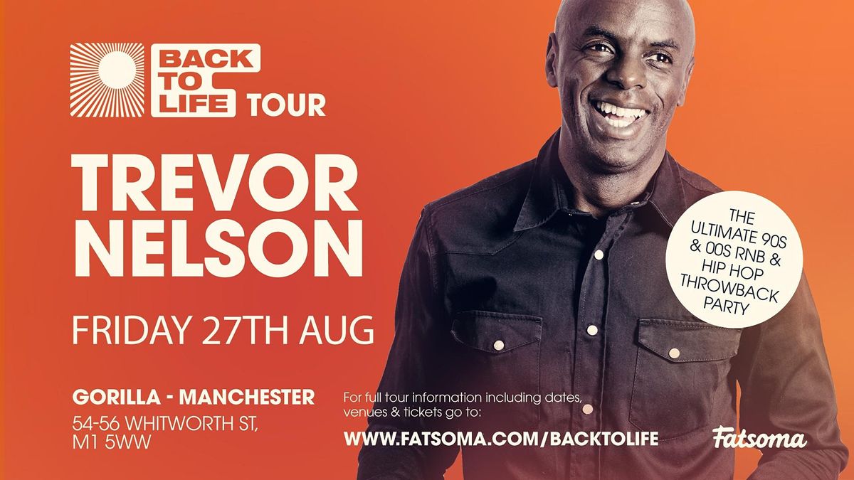 Trevor Nelson Returns to Manchester
