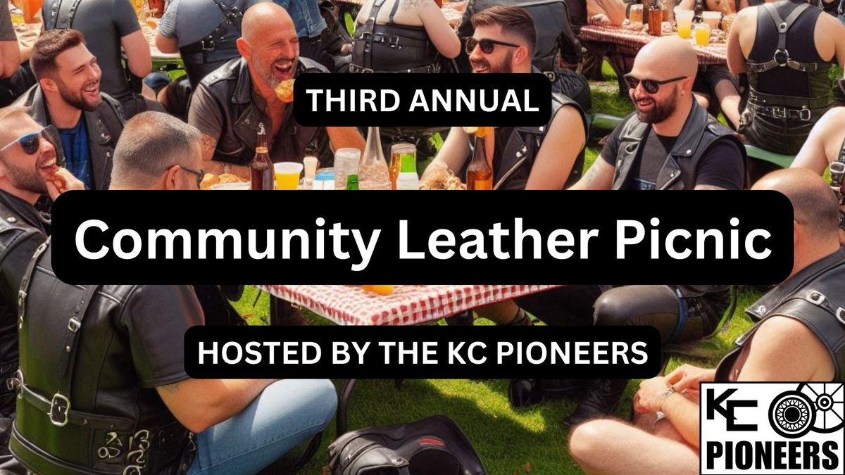 3nd Annual Leather Family Picnic hosted by KC Pioneers