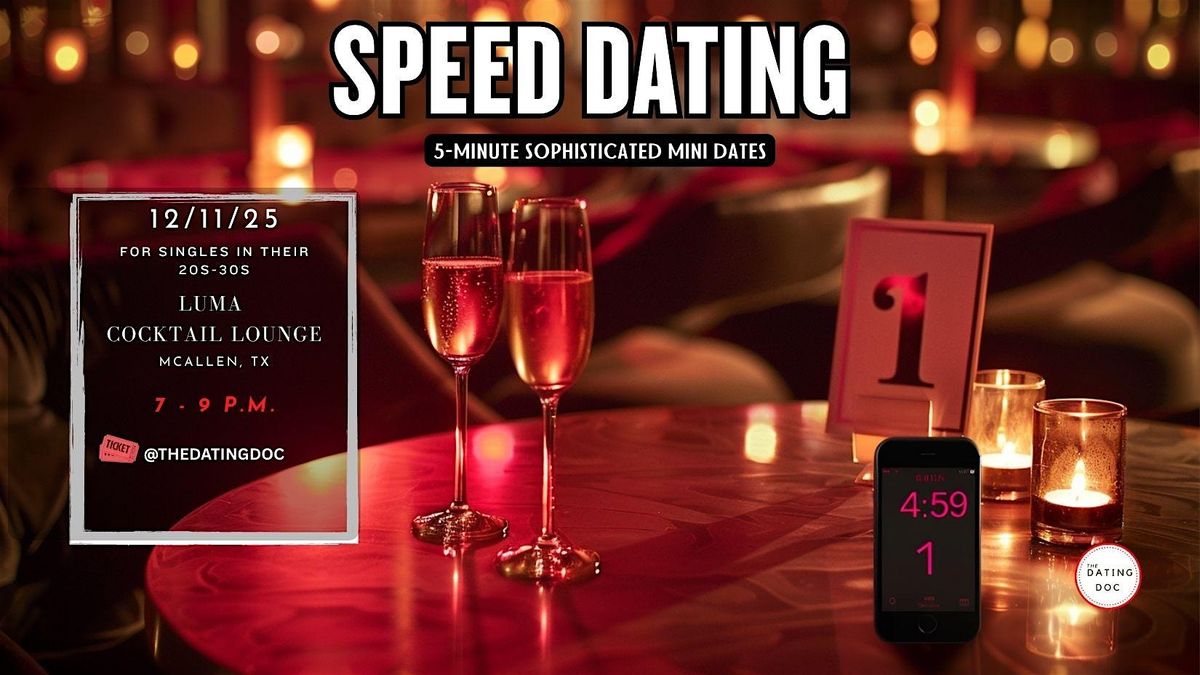 RGV Upscale Speed Dating (Ages: 20s-30s)