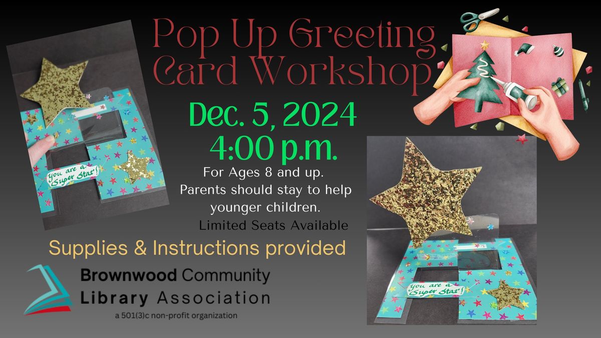 \ud83c\udf84\u2728 Holiday Pop-Up Card Workshop \ud83c\udfa8\ud83c\udf81