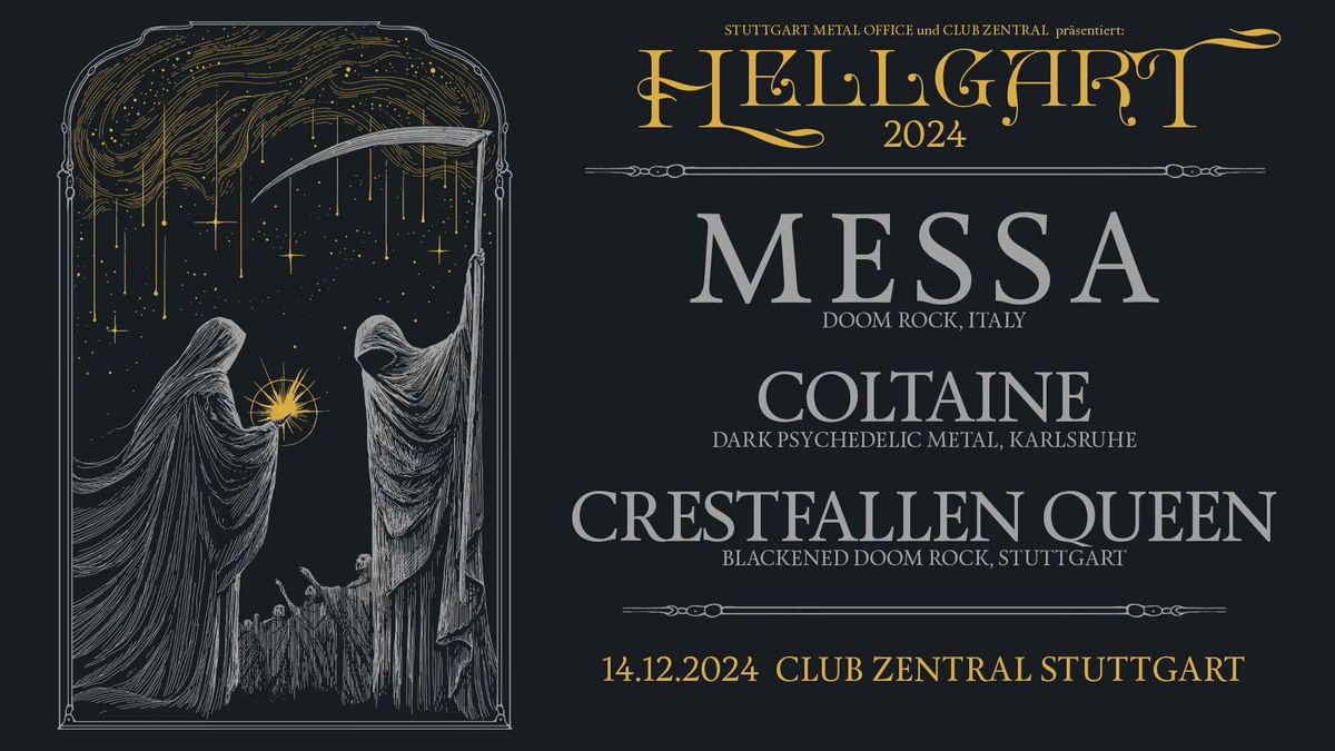 Hellgart 2024: MESSA | COLTAINE | CRESTFALLEN QUEEN