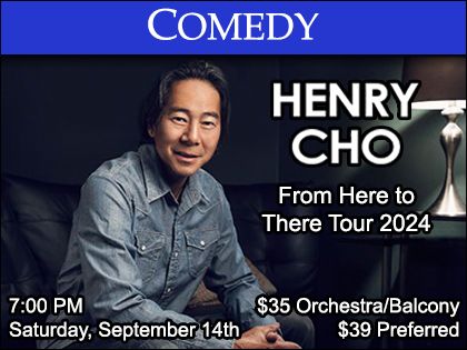 Henry Cho: From Here to There Tour 2024