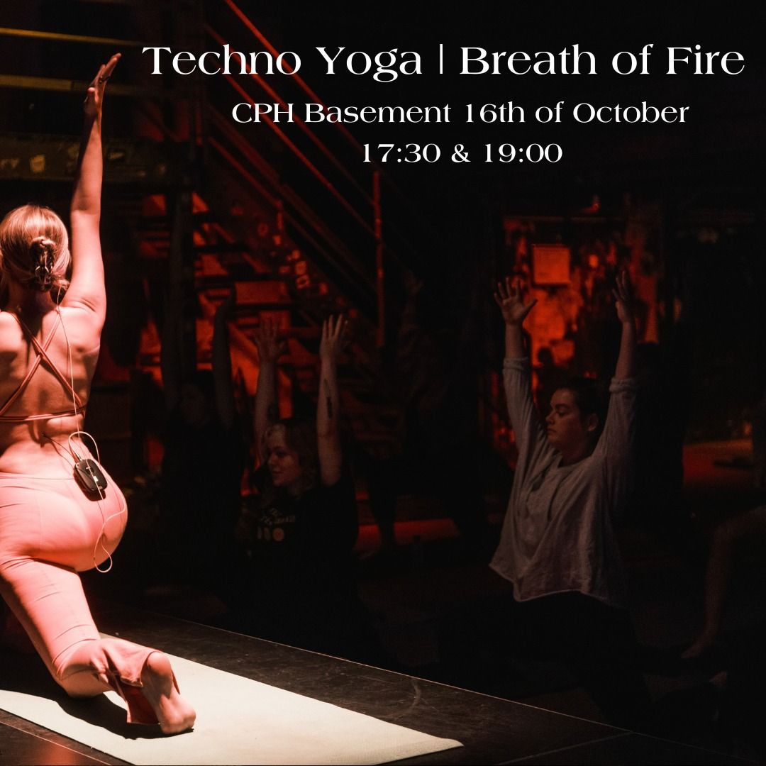 Techno Yoga | Breath of Fire | Basement