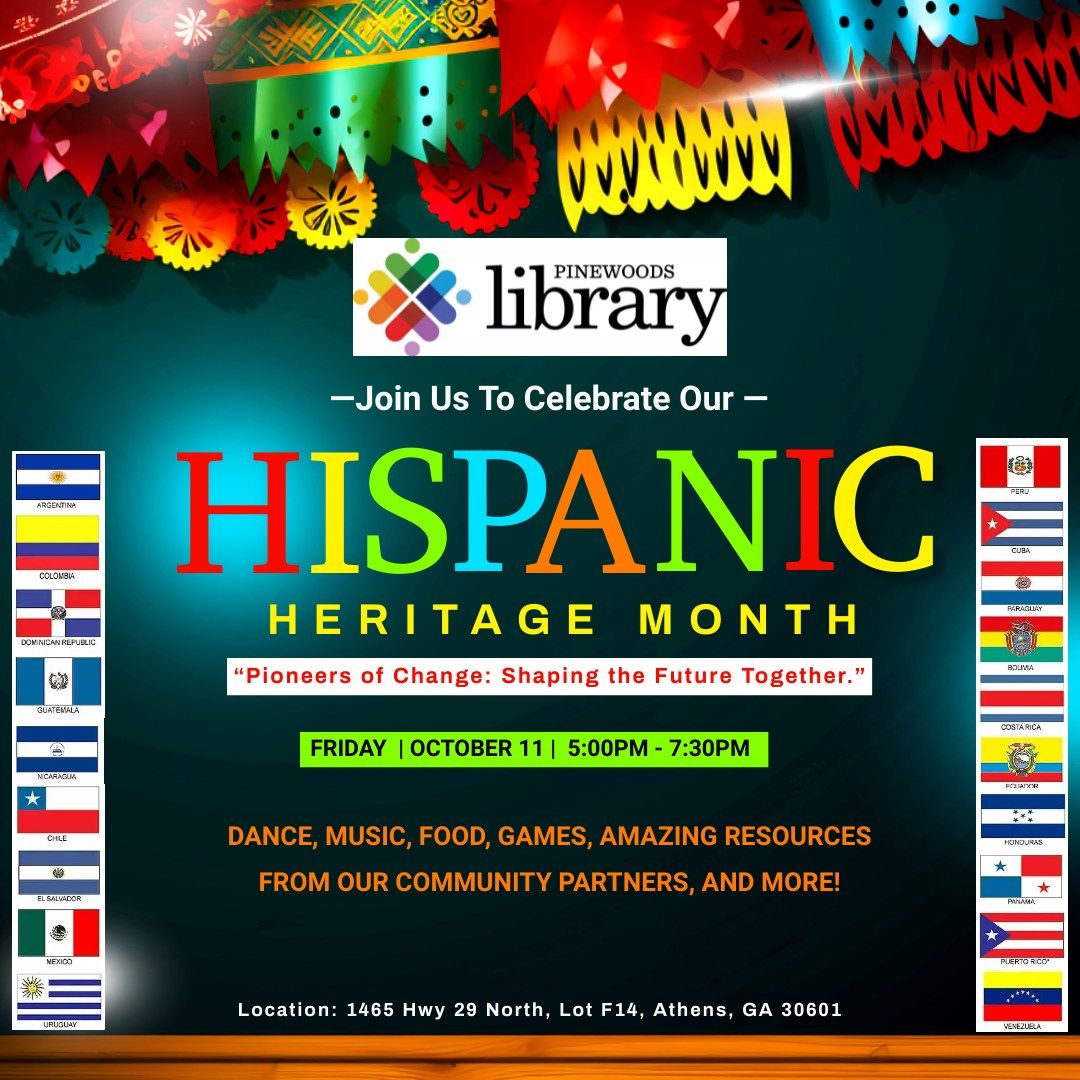 \u00a1Celebraci\u00f3n de la Herencia Hispana en Pinewoods!\/Hispanic Heritage Celebration at Pinewoods Library