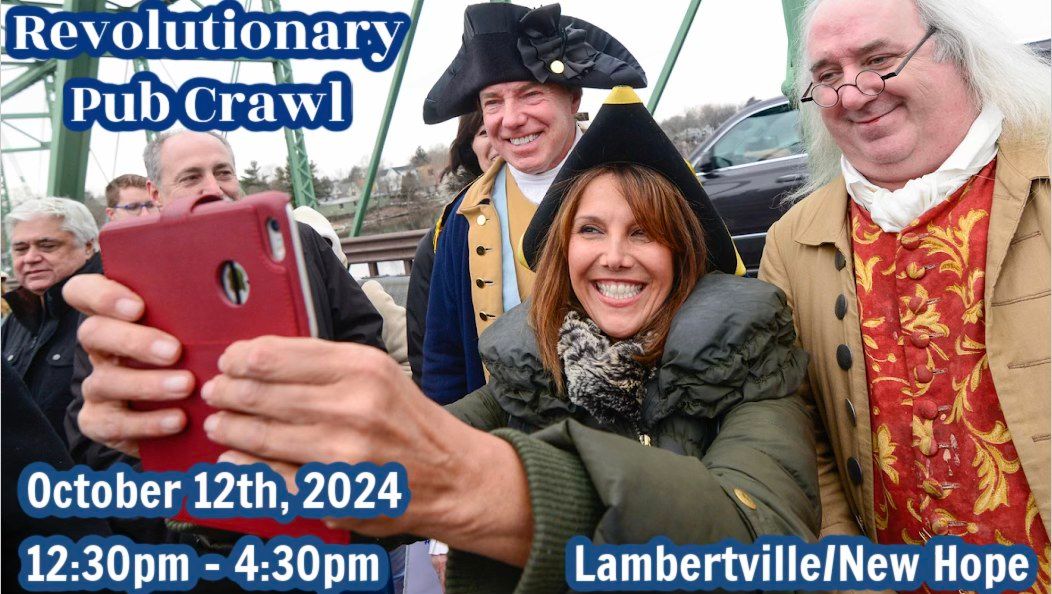 Revolutionary Pub Crawl NewHope\/Lambertville