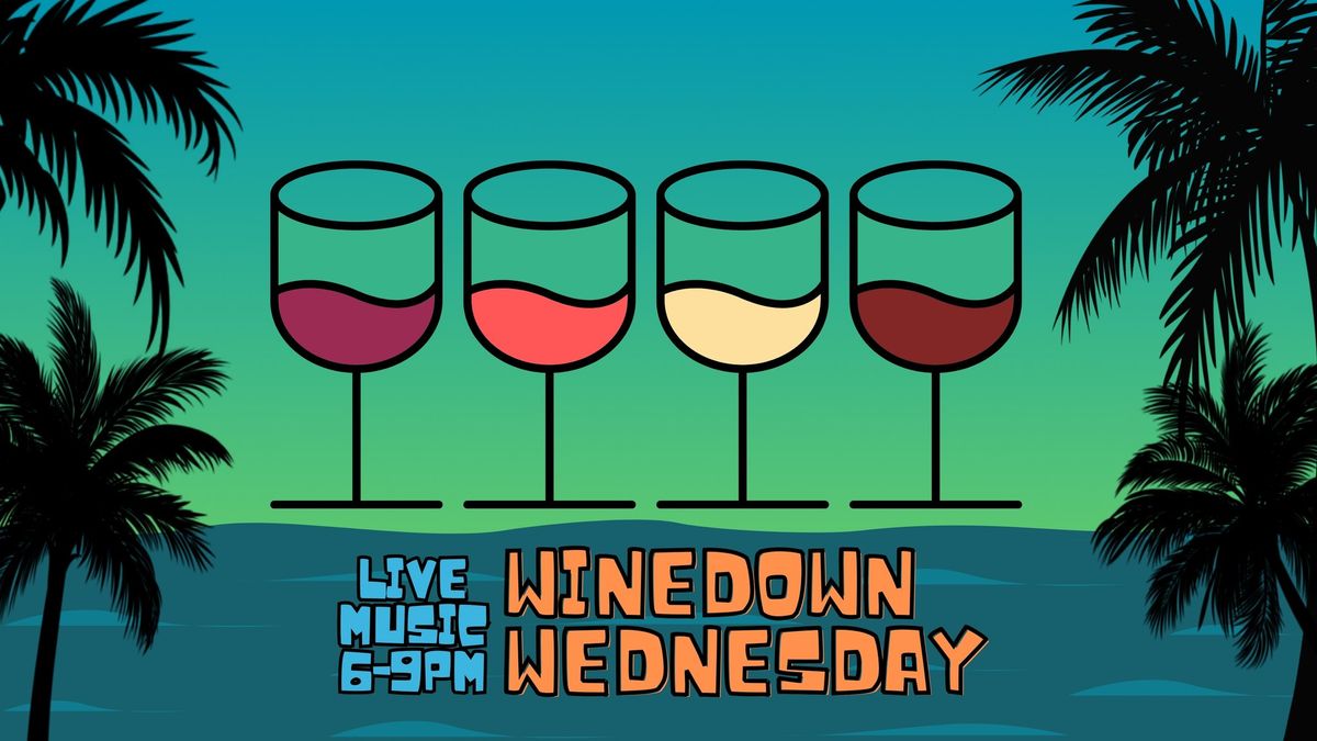 Winedown Wednesday