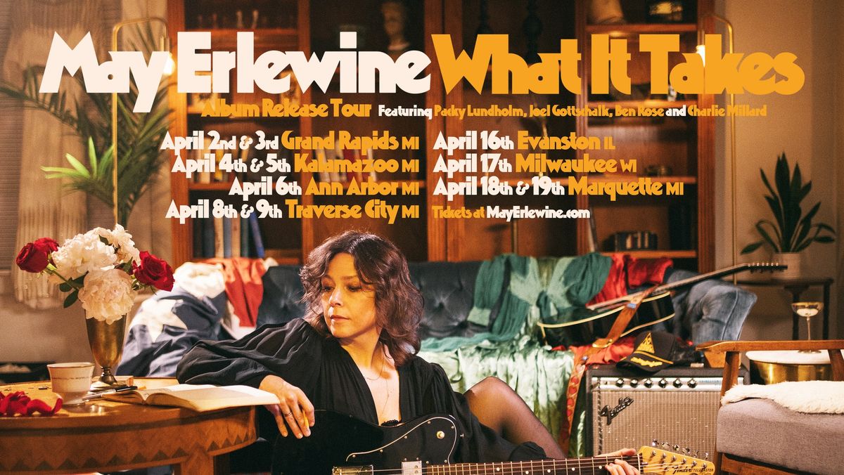 May Erlewine | What It Takes Album Release