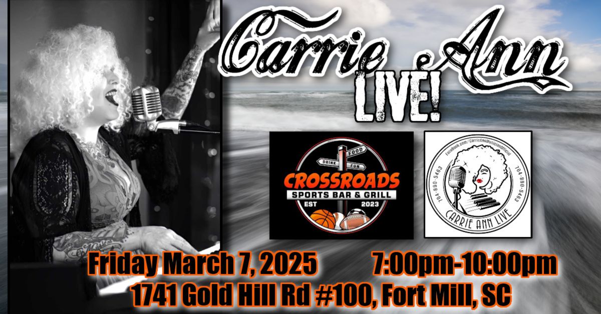 Carrie Ann Live! - Crossroads Ft. Mill 3\/7\/25