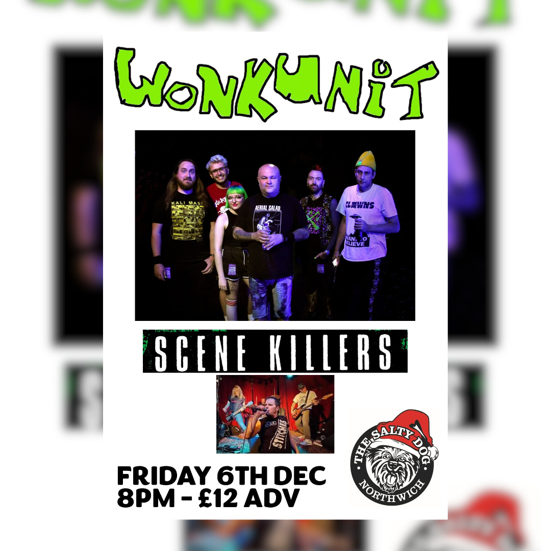 WONK UNIT \/\/ SCENE KILLERS