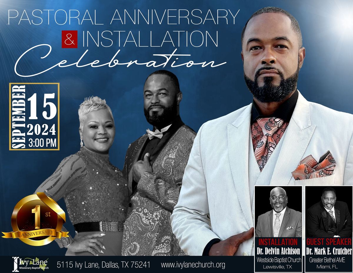 Pastor Gardner's 1 Year Anniversary and Official Installation