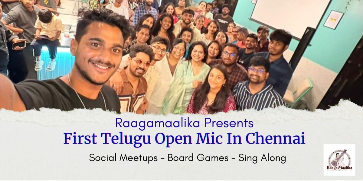Chennai's First Telugu Open Mic