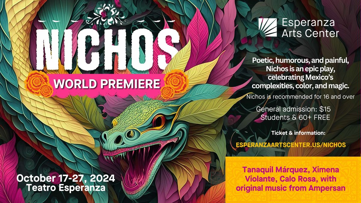 Nichos at Teatro Esperanza