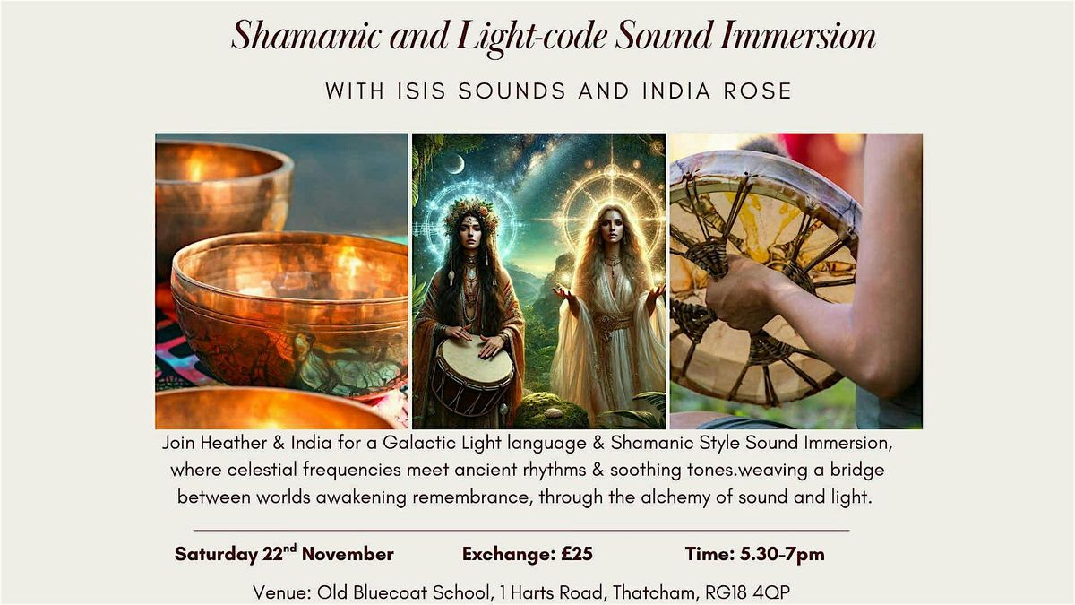 Shamanic & Light-Code Sound Immersion