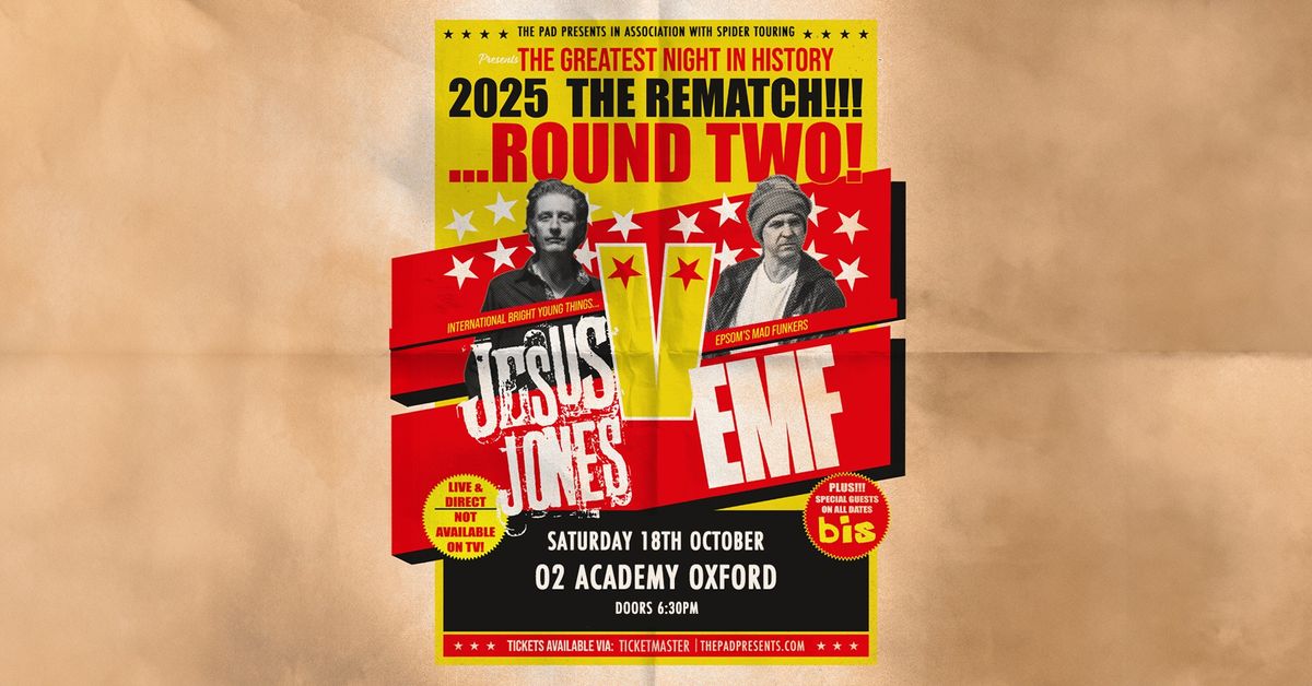 JESUS JONES vs EMF + Bis