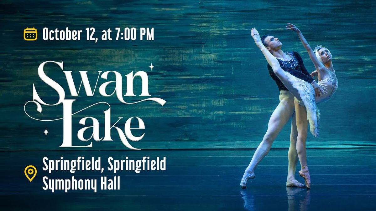 Swan Lake - Springfield