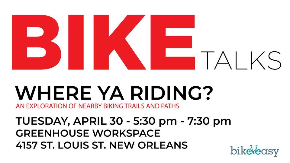 BIKE Talks: Where Ya Riding?