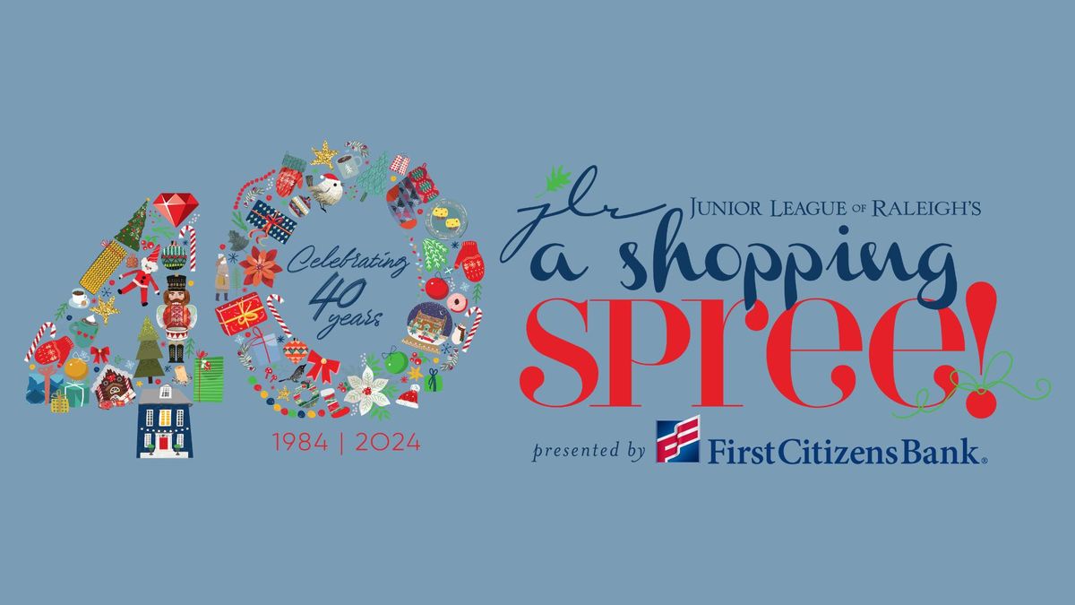 Junior League of Raleigh's A Shopping SPREE! 2024