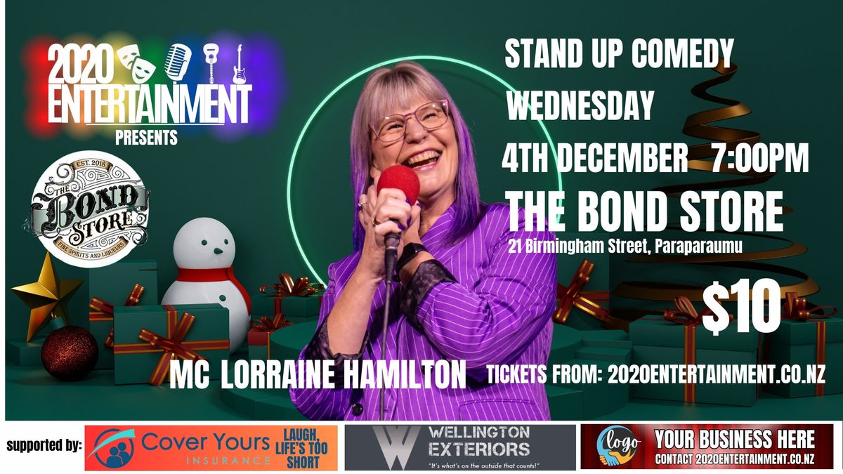 STAND UP COMEDY AT THE BOND STORE - 4th DECEMBER 