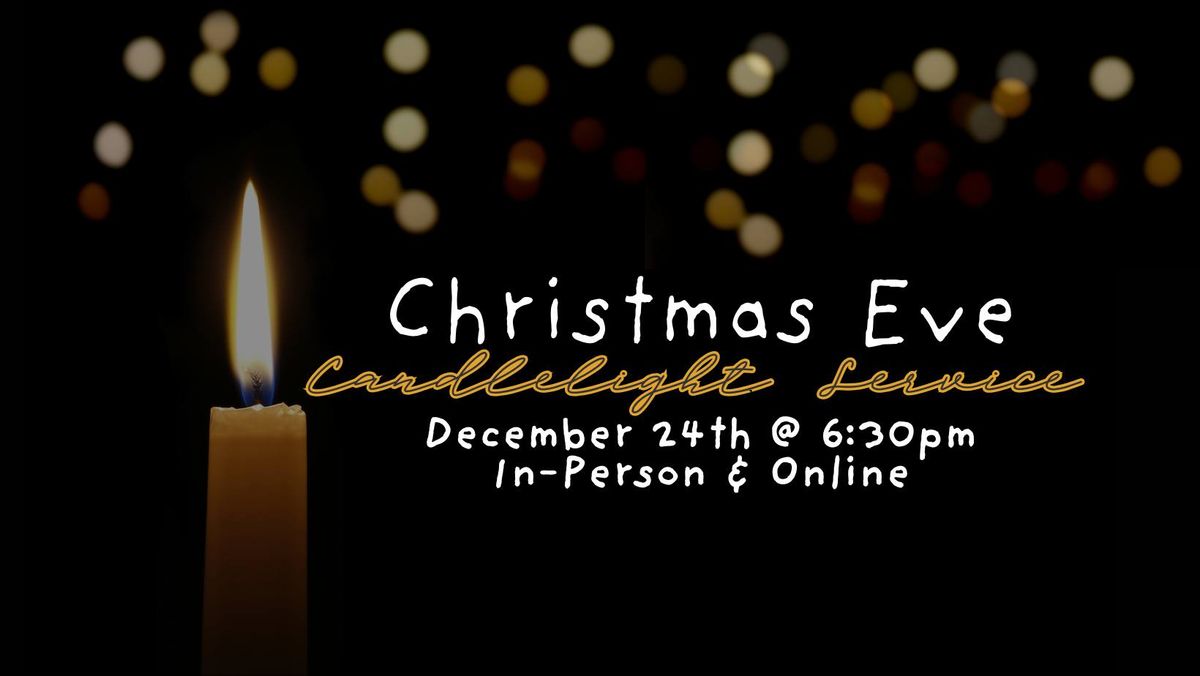 Christmas Eve Candlelight Service