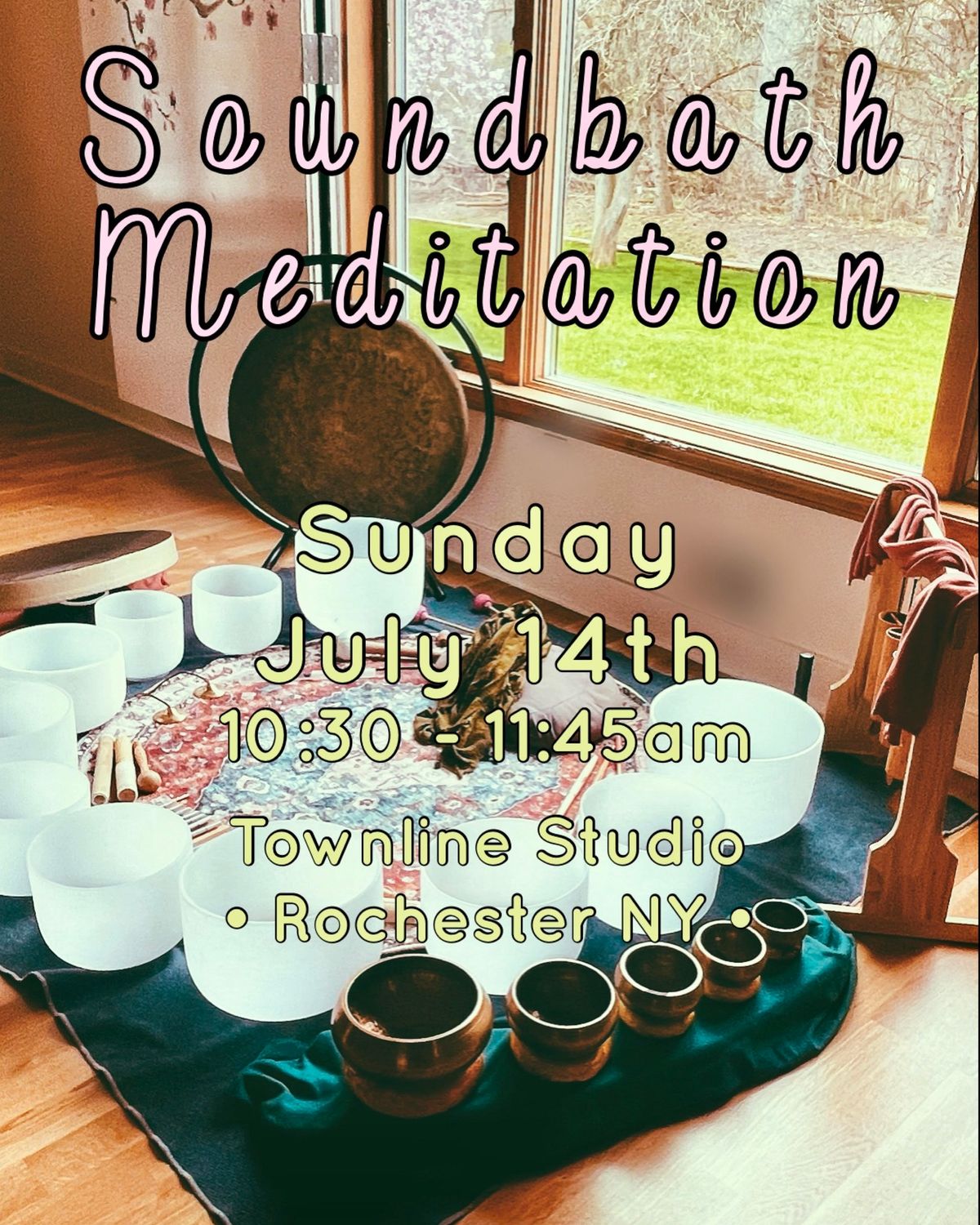 Sunday Soundbath Meditation 