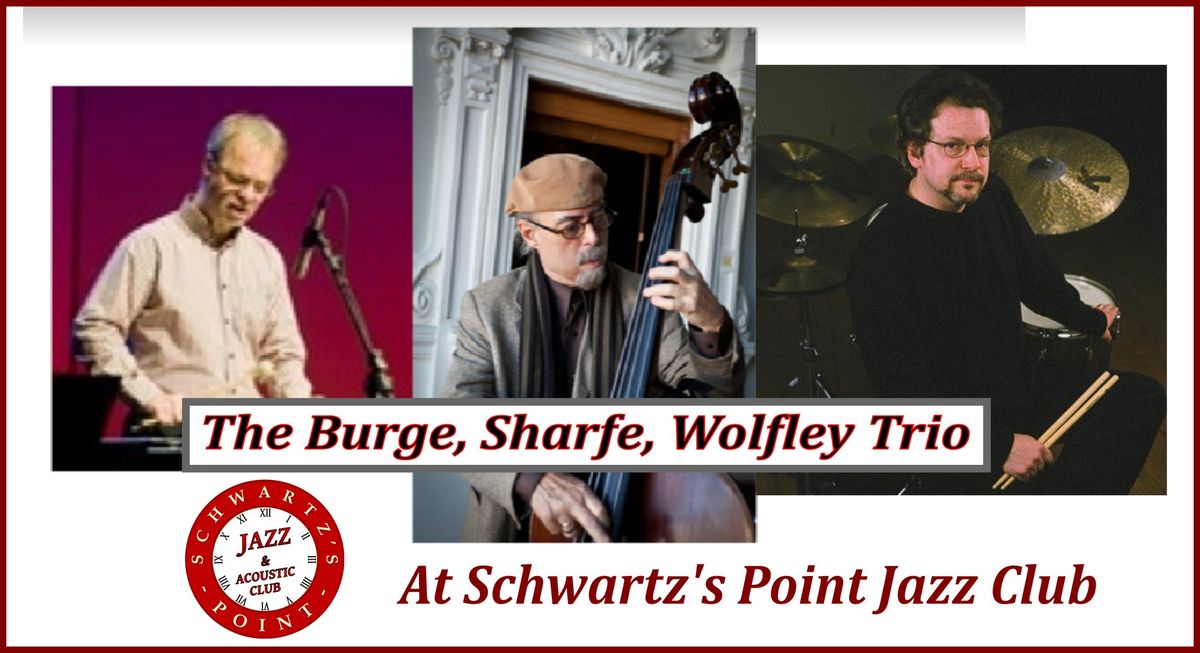 Burge - Sharfe - Wofley Trio