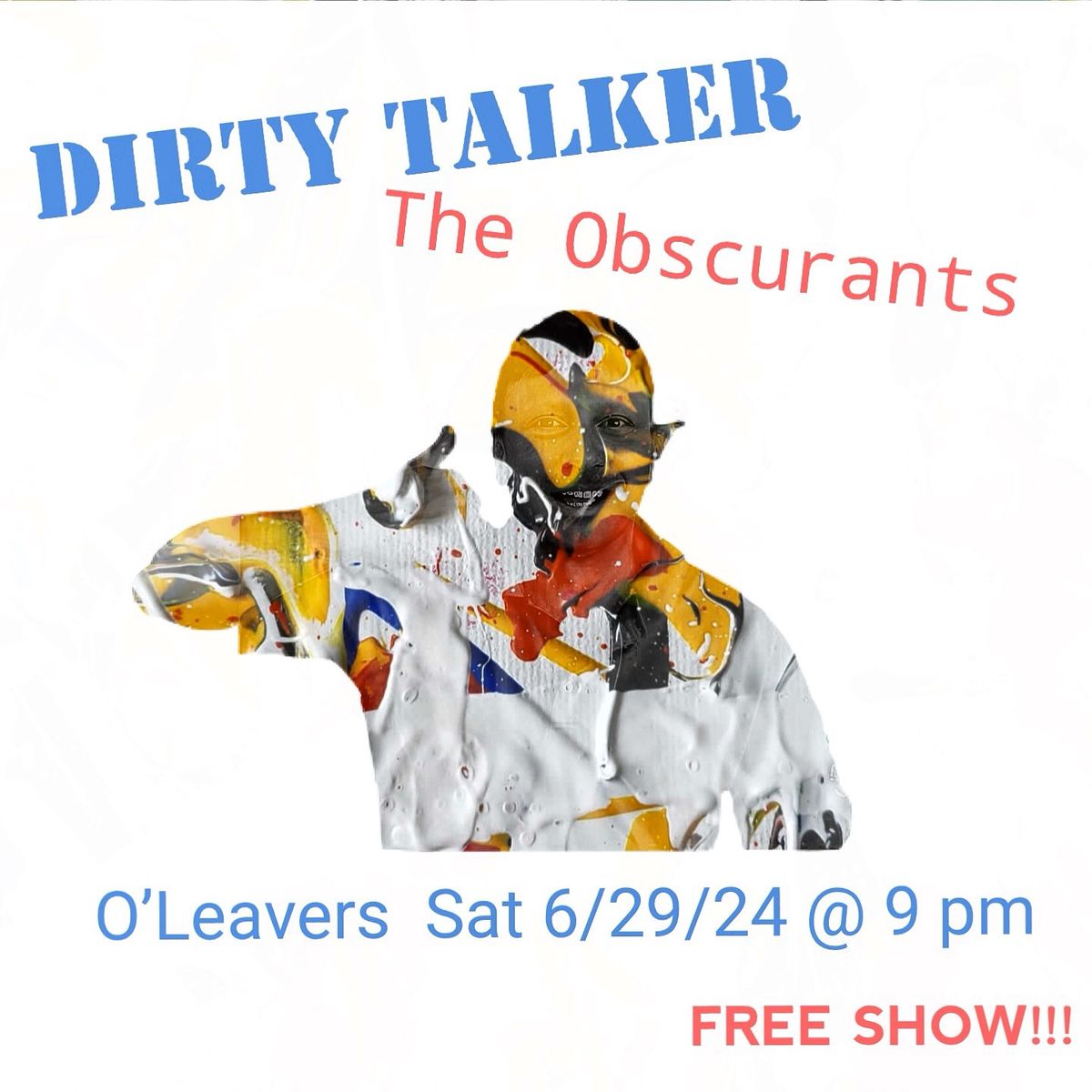 FREE-Dirty Talker with The Obscurants