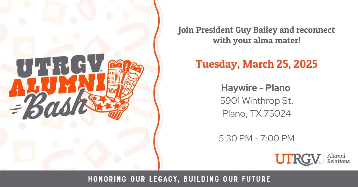 UTRGV & Legacy Alumni Bash - Plano, TX