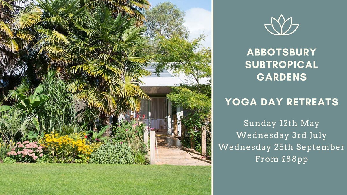 Tranquility Yoga & Sound Healing Day Retreats at Abbotsbury Subtropical Gardens