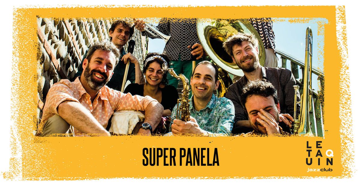 SUPER PANELA [Fusion Colombienne]