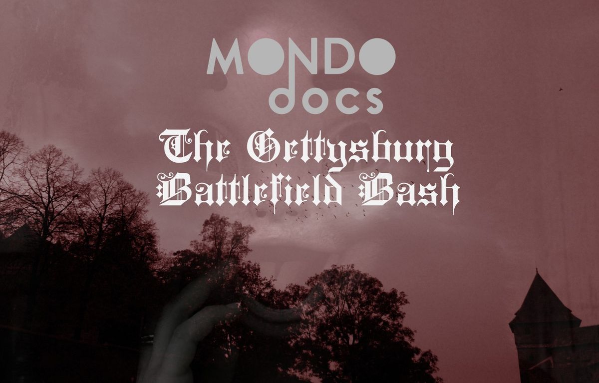 MONDOdocs at the Gettysburg Battlefield Bash