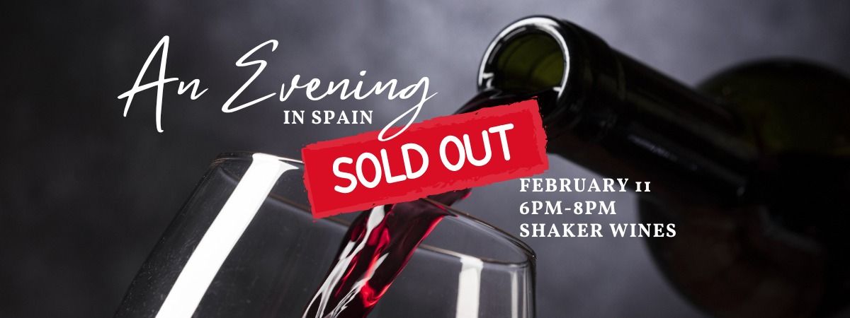 Shaker Wines Presents: An Evening in Spain